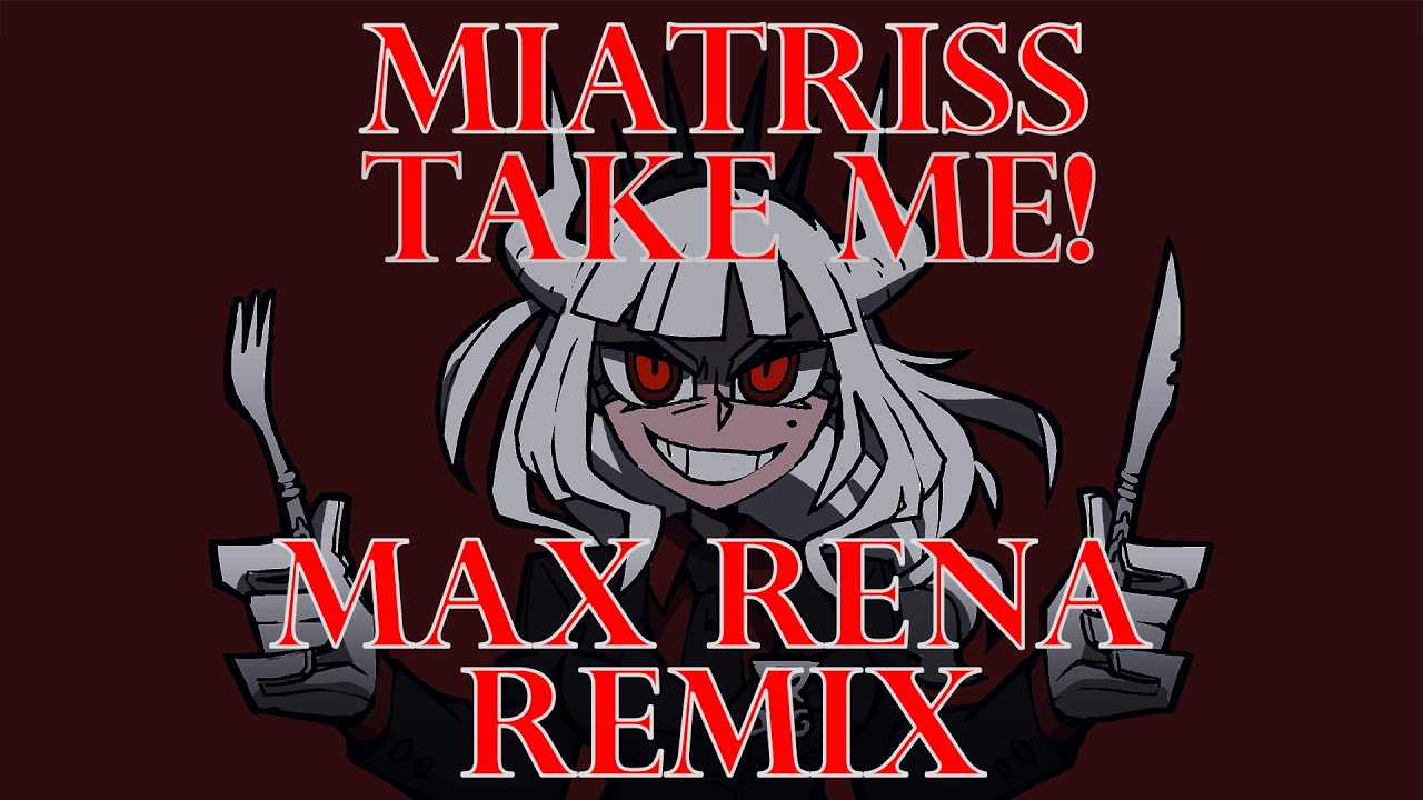 ★ MiatriSs - Take me! [Max Rena Remix]