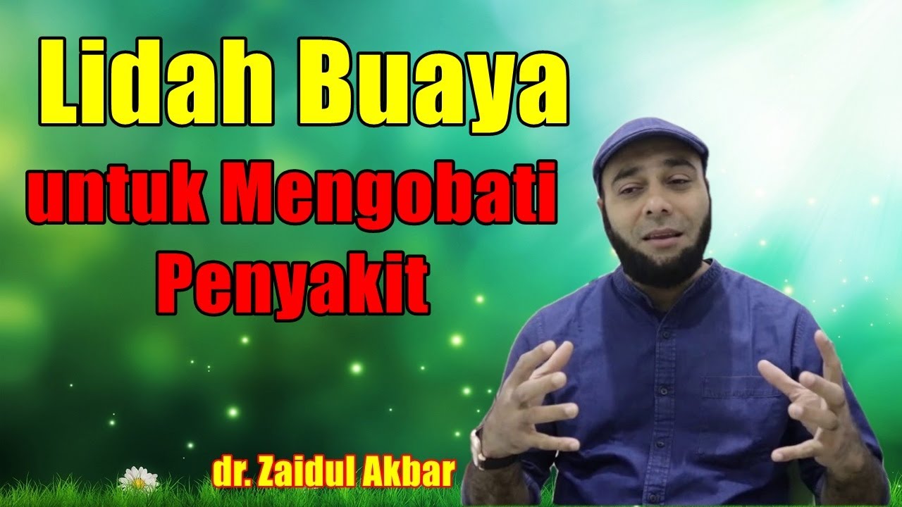 Manfaaat Lidah Buaya untuk Berbagai Penyakit - dr. Zaidul Akbar