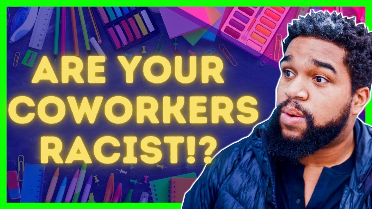 How to Deal with Racism at Work [4K]