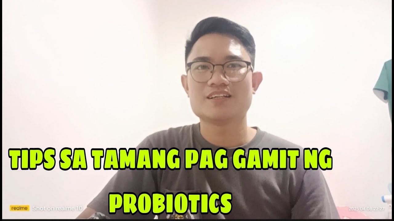 TIPS TAMANG PAG GAMIT NG PROBIOTICS