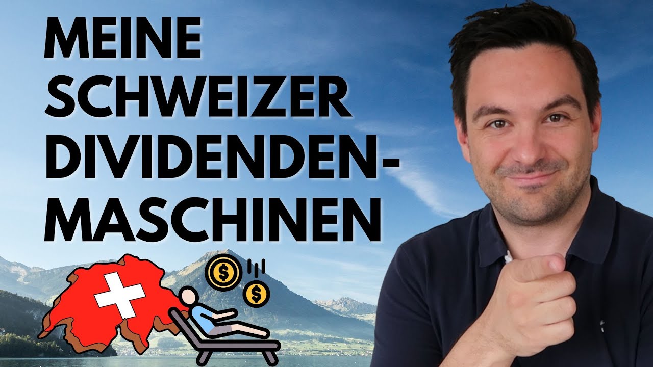 Diese Schweizer Dividendenmaschinen habe ich in meinem Depot 🇨🇭📈