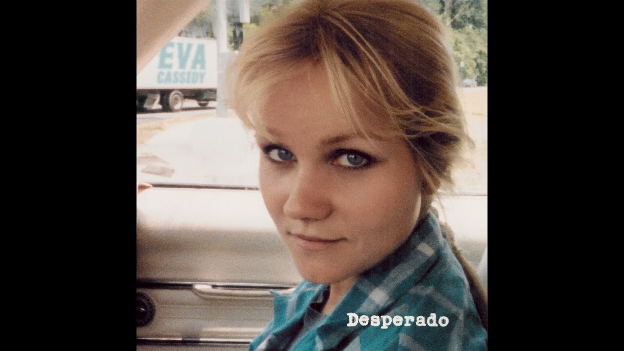 Eva Cassidy & Lenny Williams - Desperado