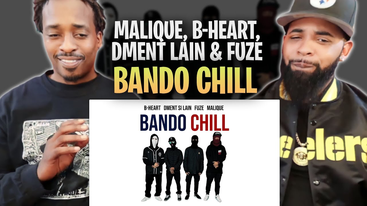 BANDO CHILL (OFFICIAL LYRIC VIDEO) - MALIQUE, B-HEART, DMENT SI LAIN & FUZE REACT