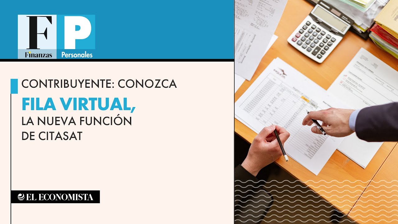 Contribuyente: conozca Fila Virtual, la nueva funci&oacute;n de CitaSAT