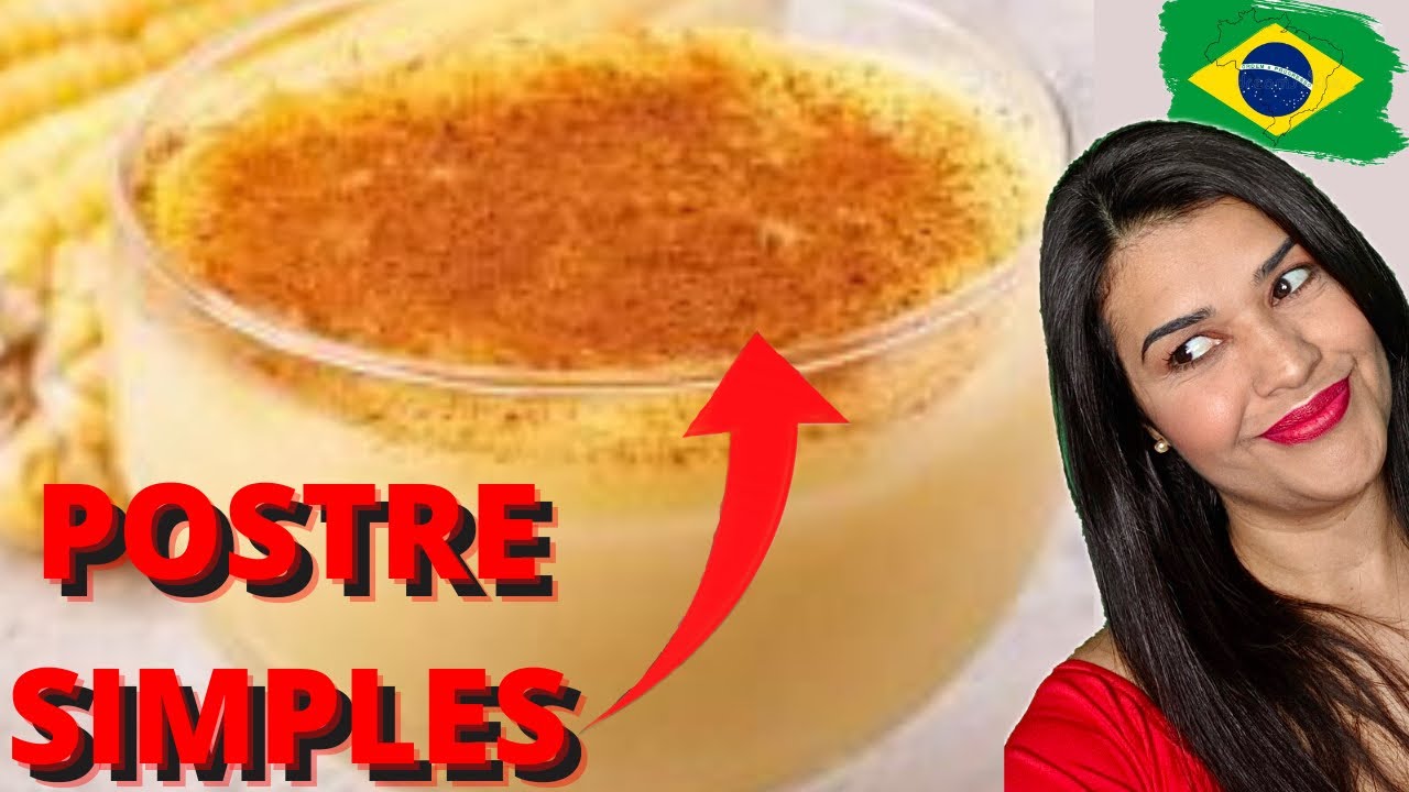 CURAU:  EL POSTRE DE CHOCLO  FÁCIL DE BRASIL, pocos ingredientes