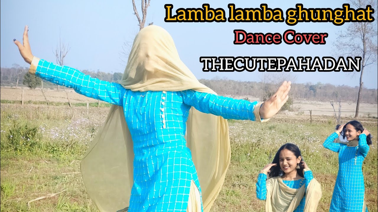 LAMBA LAMBA GHUNGHAT ||THECUTEPAHADAN || Ajay Hooda ||Kavita Joshi ||New Haryanvi
