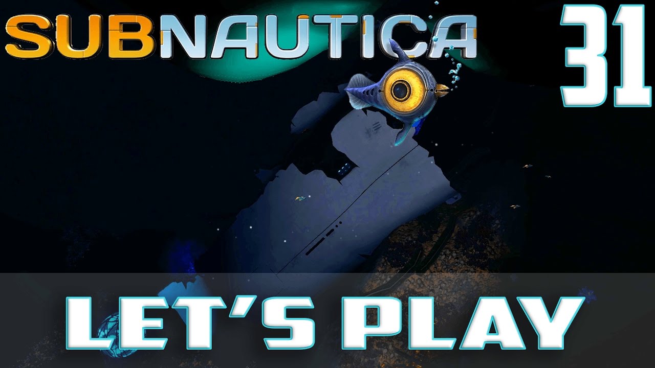 Subnautica Let's Play(PC Gameplay)-Ep.31-Deep Sea Wreck Diving & The Last Moonpool Piece