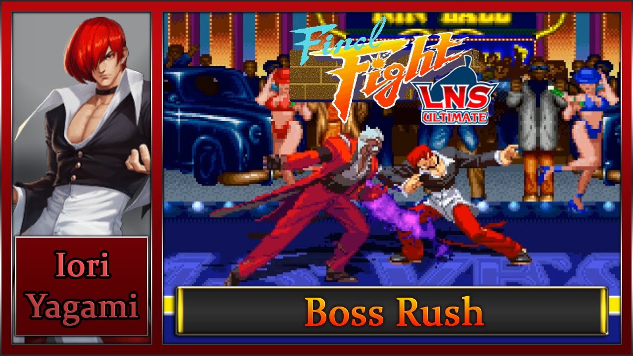 Final Fight LNS Ultimate V.04: Boss Rush [Musou] – Iori