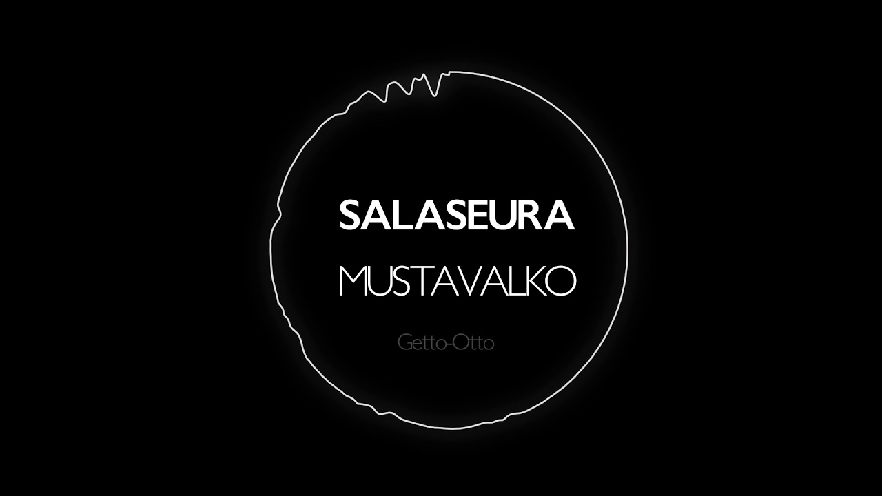 Salaseura - Mustavalko