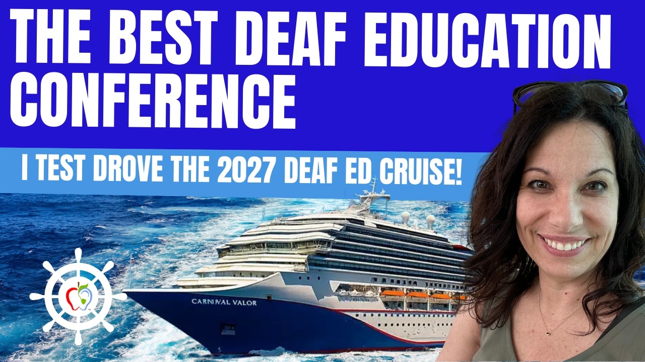 Deaf Education Conference and Cruise - the best conference ever!
