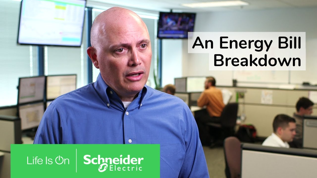An Energy Bill Breakdown | Schneider Electric