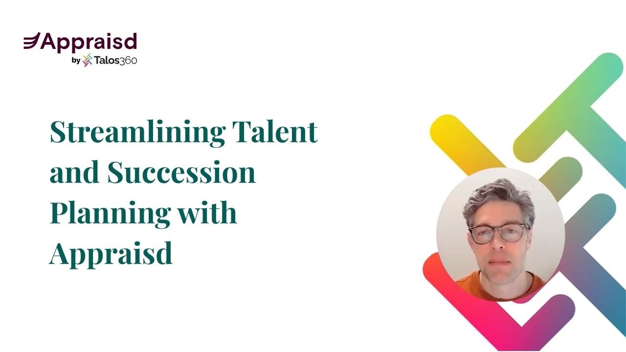 Streamlining Talent and Succession Planning with Appraisd 📈