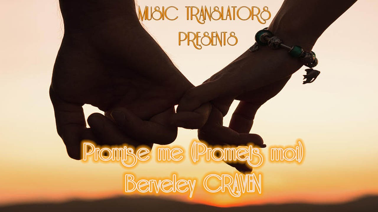 Promise Me - Berverley Craven - English & French