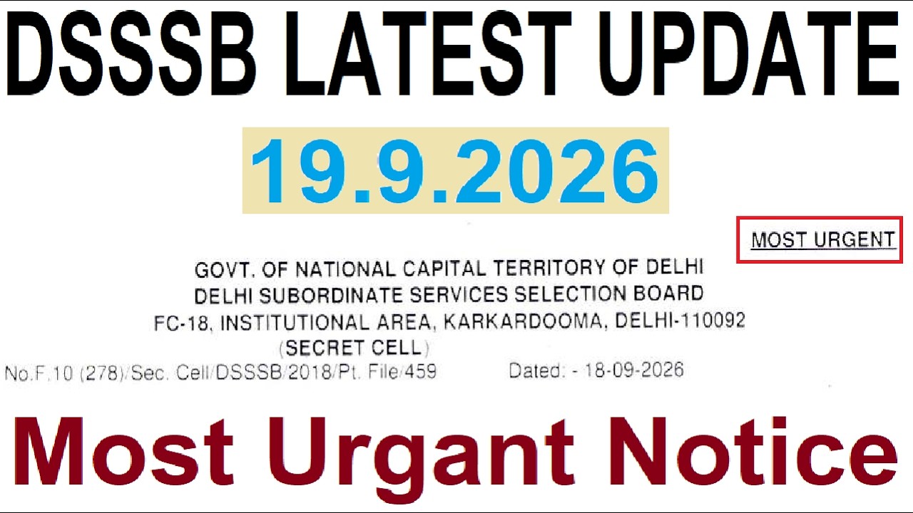 DSSSB MOST URGENT NOTICE 2026 | DSSSB NEW NOTICE 2026 | TEACHING & NON TEACHING