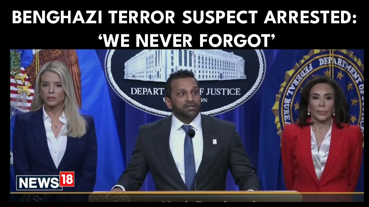Pam Bondi, Kash Patel Announce Arrest of Benghazi Attack Suspect Zubar Albakash | N18G