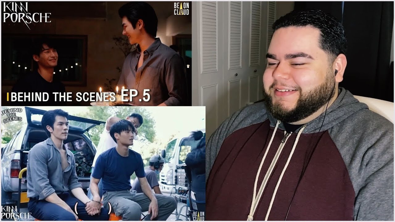 KinnPorsche The Series - Behind The Scenes EP.3-5 | Reaction