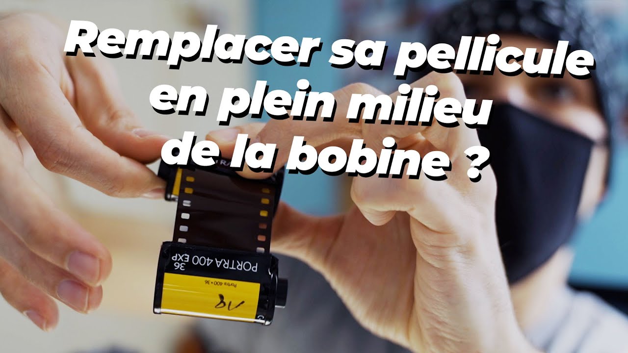 Comment changer de pellicule sans la finir ?