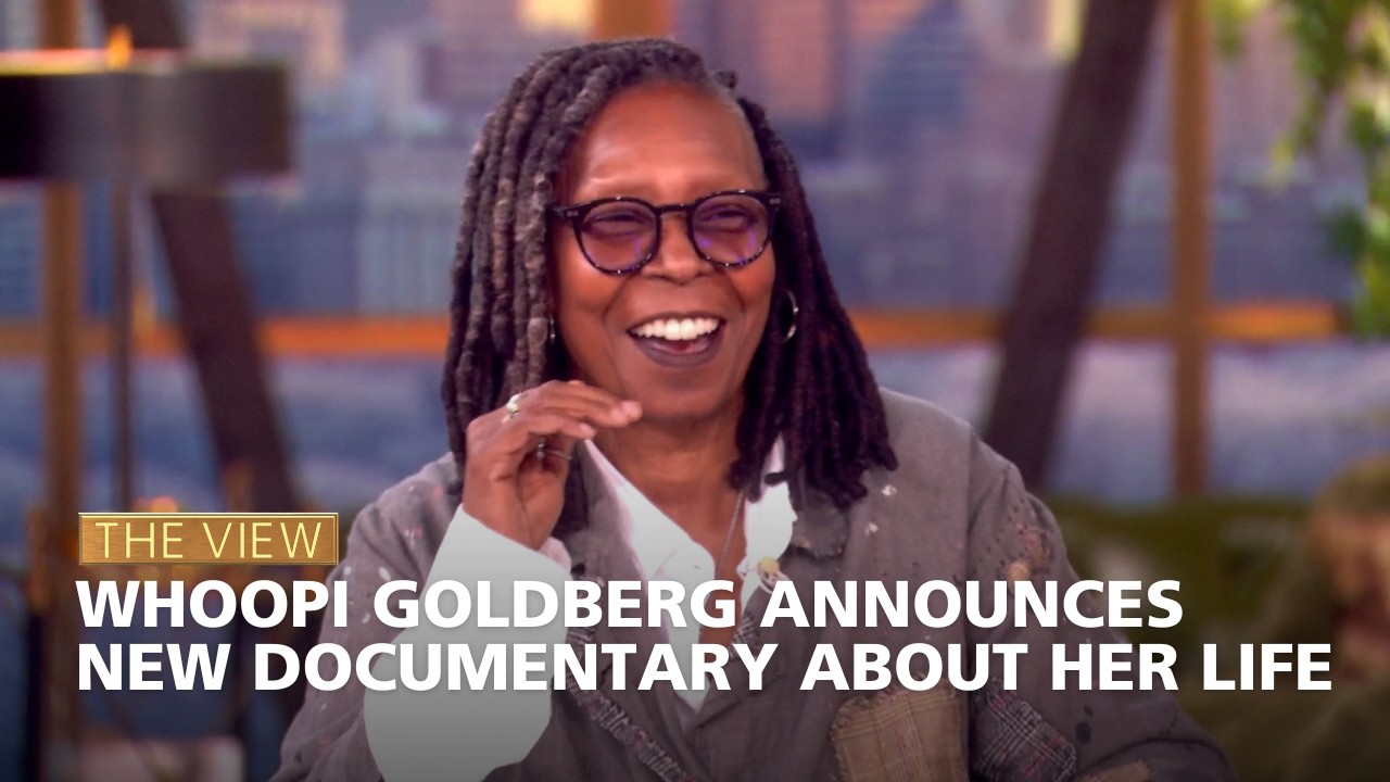 Whoopi Goldberg Announces New Documentary About Her Life | The View