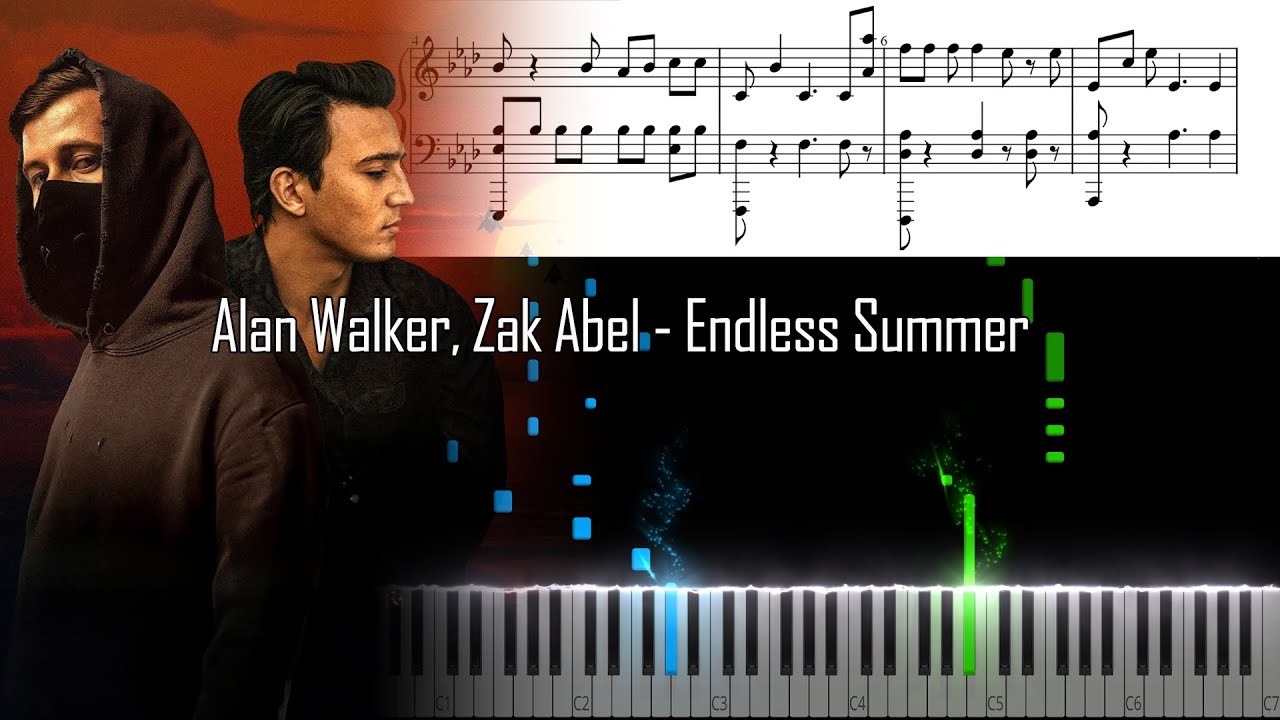 Alan Walker, Zak Abel - Endless Summer - Piano Tutorial - Free download sheet music and MIDI