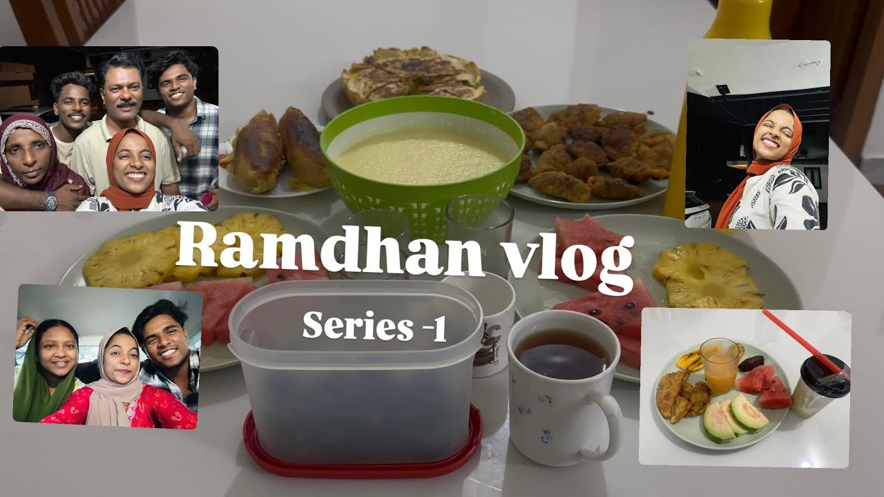 Ramdhan vlog | series -1