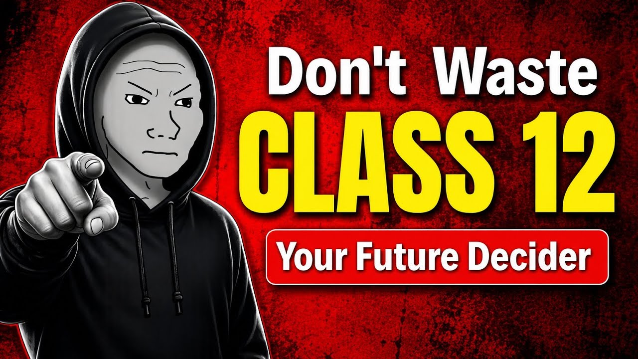 Class 12 💀 Watch this Before 17 July (Must Watch for All Streams )🔥| How to start class 12