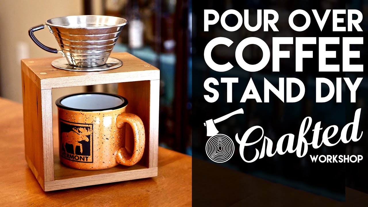 Redwood Pour Over Coffee Stand DIY | Crafted Workshop