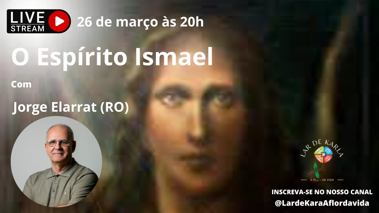 O Esp&iacute;rito Ismael I Jorge Elarrat (RO)