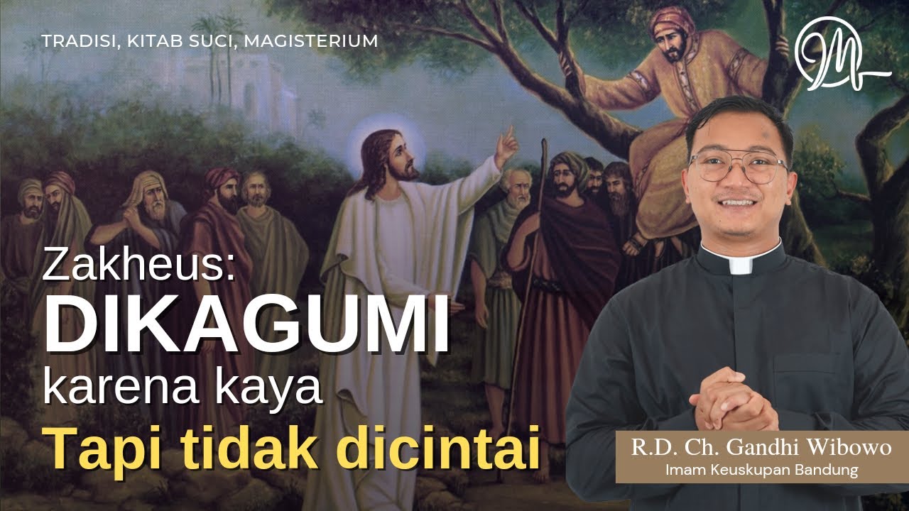 ZAKHEUS | BELAJAR DARI KACAMATA YESUS MEMANDANG MANUSIA | Lukas 19:1-10