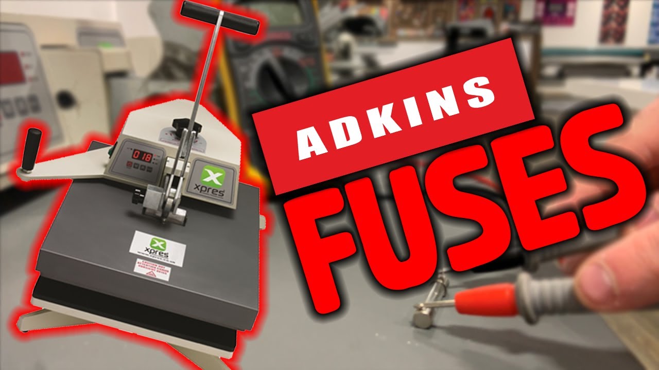 Fuse Testing and Replacement  - Adkins/Xpres Heat Press