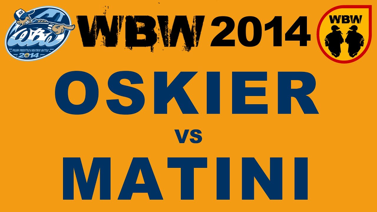 Matini Raper 🆚 Oskier 🎤 WBW 2014 Łódź (freestyle rap battle)