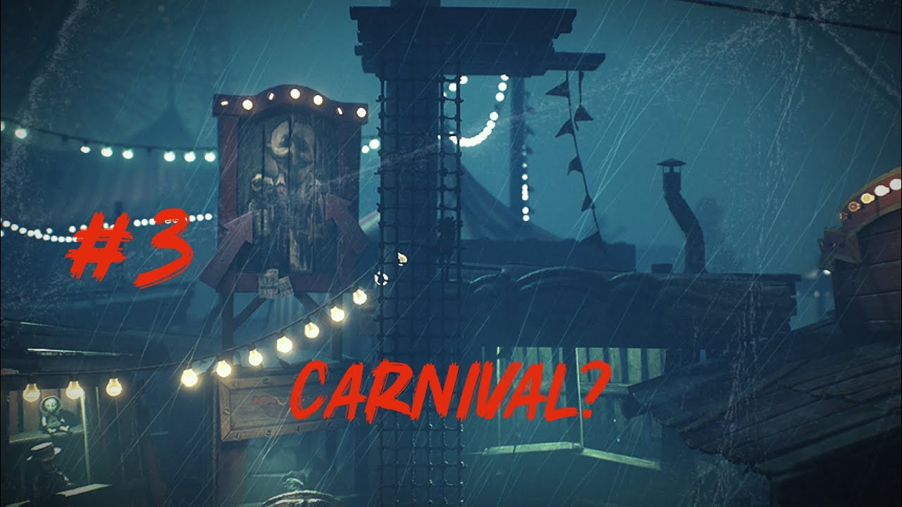 Carnival | Little Nightmare III 