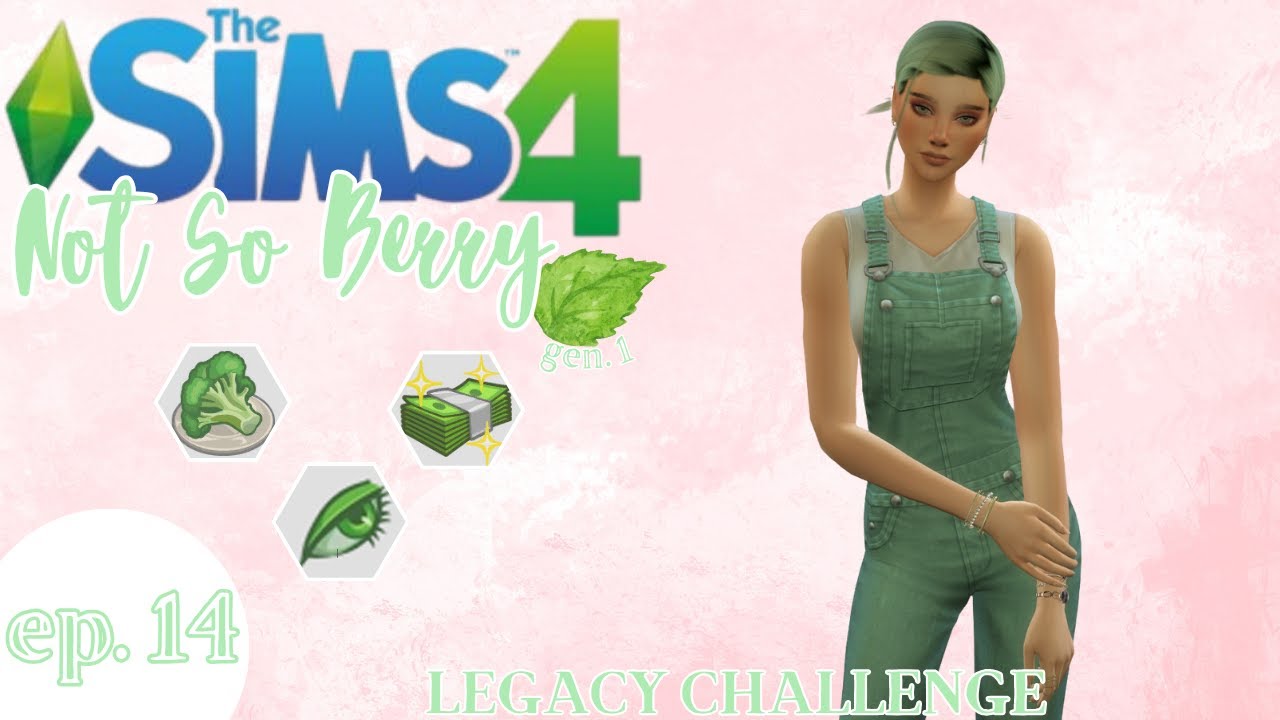 Let's Play | Sims 4 | Not So Berry Challenge Part 14