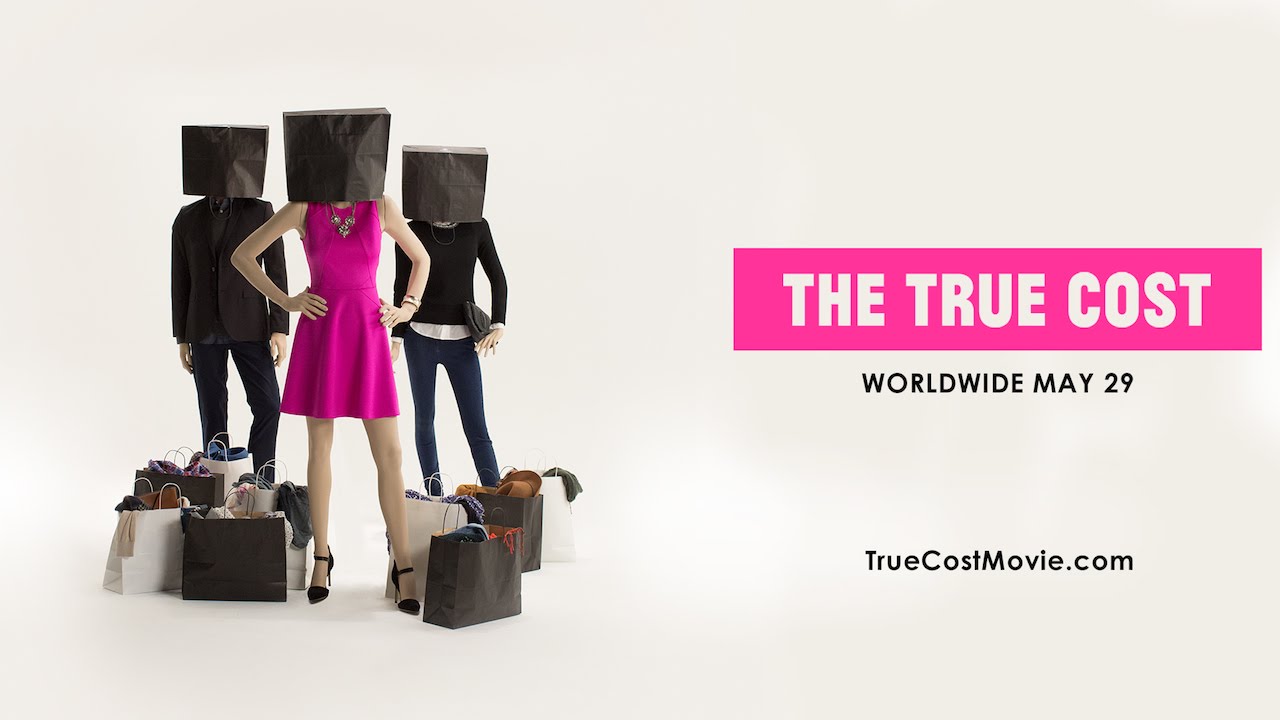 'The True Cost' - Official Trailer
