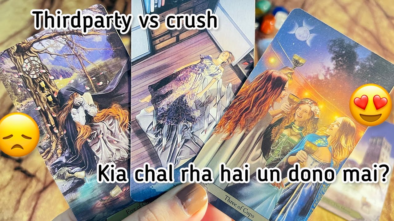 Thirdparty vs crush: kia chal rha hai un dono mai?🫣❤️‍🔥 Hindi tarot card reading | Timeless