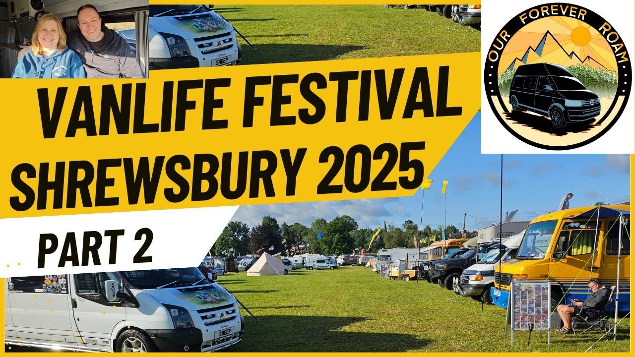 Vanlife Festival Shrewsbury 2025 Part 2