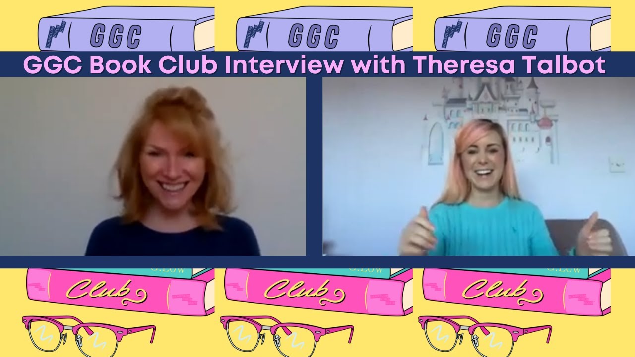 GGC Book Club Interview with author, podcaster, broadcaster and entrepreneur Theresa Talbot