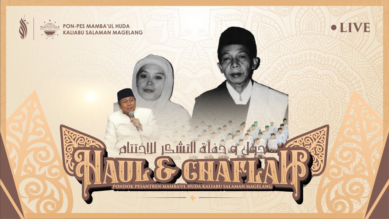 HAUL & CHAFLAH ATTASYAKUR LIL IKHTITAM PONPES MAMBA'UL HUDA KALIABU