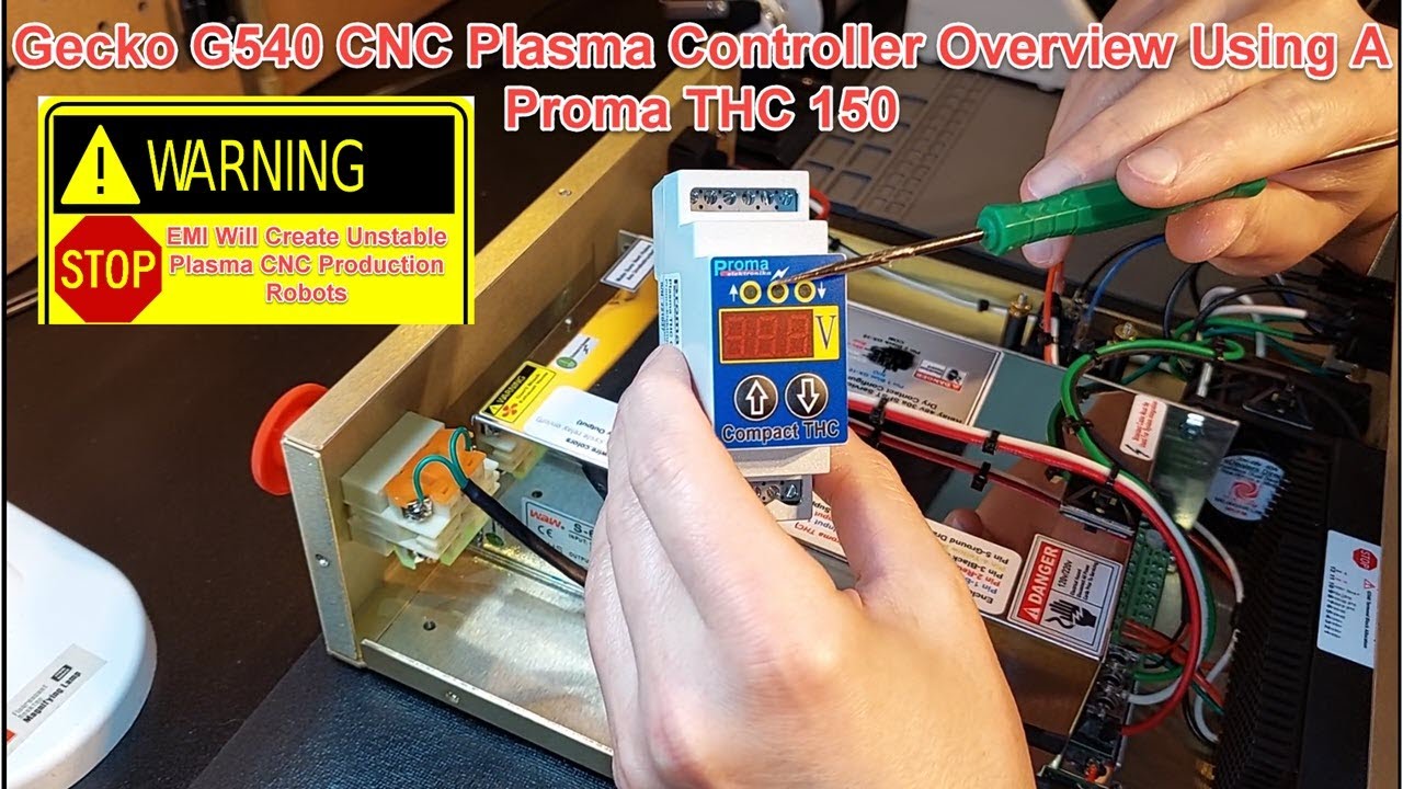 Gecko G540 CNC Plasma Controller Overview Using A Proma THC 150