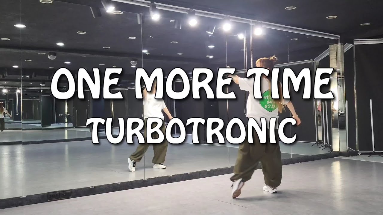 클럽댄스 | Turbotronic(터보트로닉) 'One More Time' 말모 신남!!💃 비투디테인먼트 명필쌤 작품