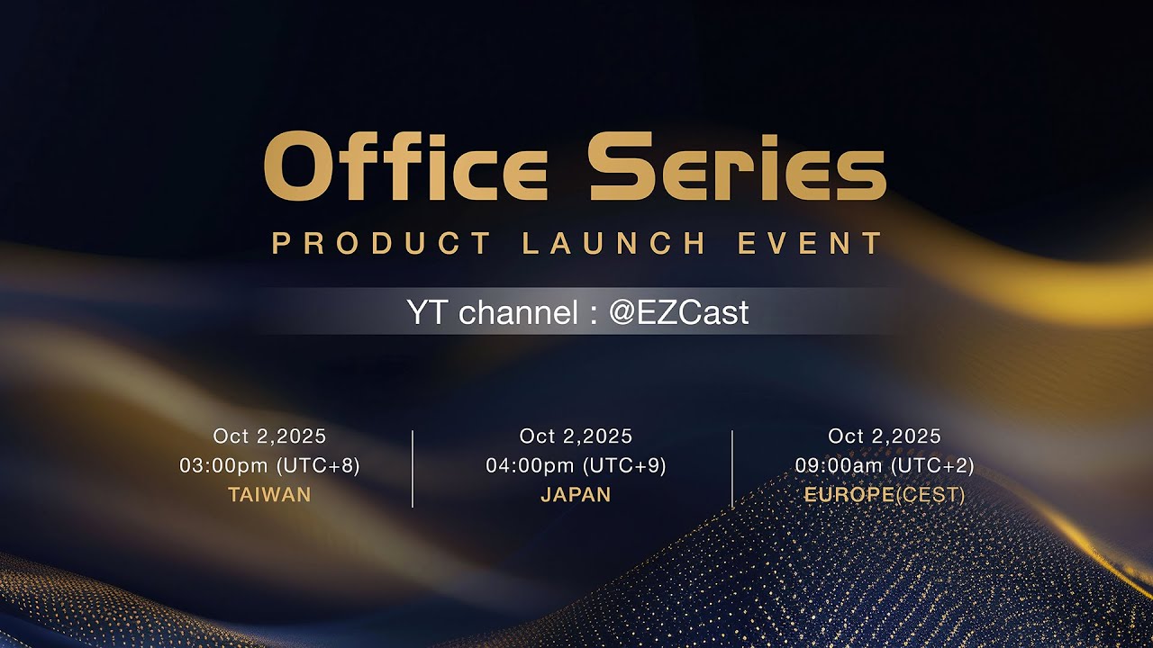 EZCast Office Series Product Launch Event