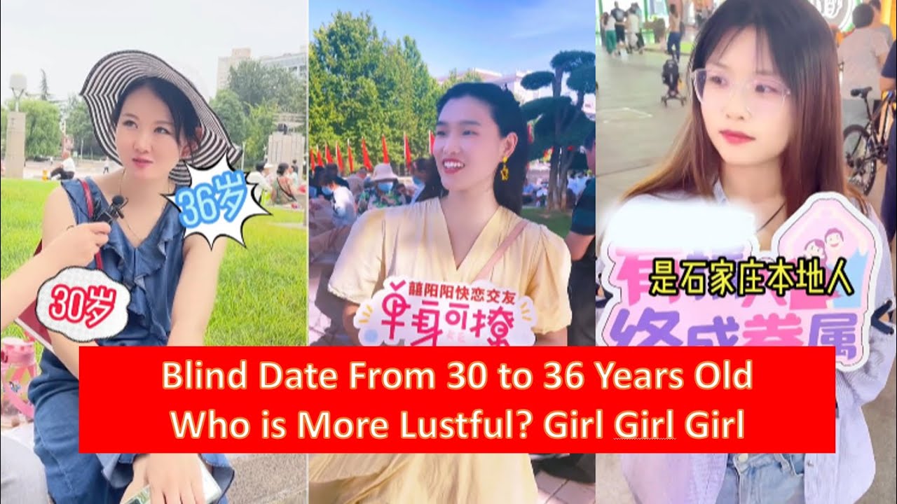 The Reality of Blind Dating in China Three Women&rsquo;s Stories