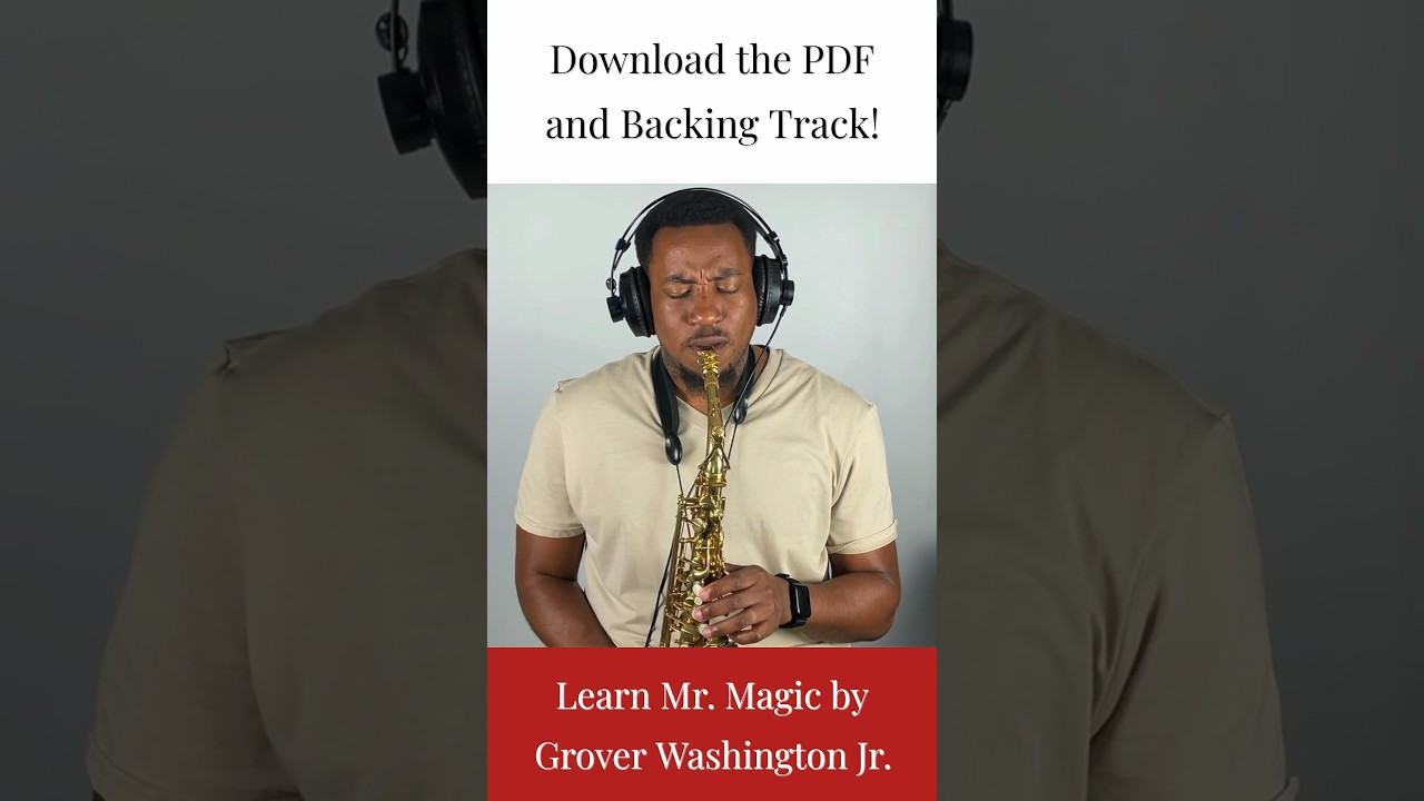 Learn how to play Mr. Magic by Grover Washington Jr. #improvisation #smoothjazz  #saxophonelessons