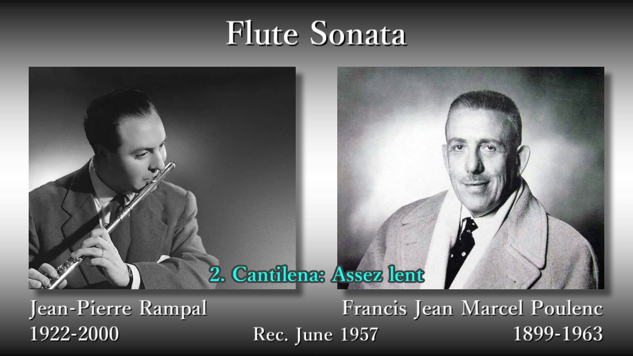 Poulenc: Flute Sonata, Rampal & Poulenc (1957) プーランク フルートソナタ ランパル＆プーランク