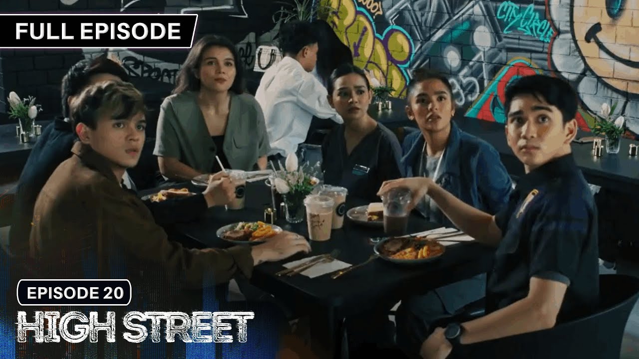 [ENG SUBS] High Street | Season 1 | Full Episode 20