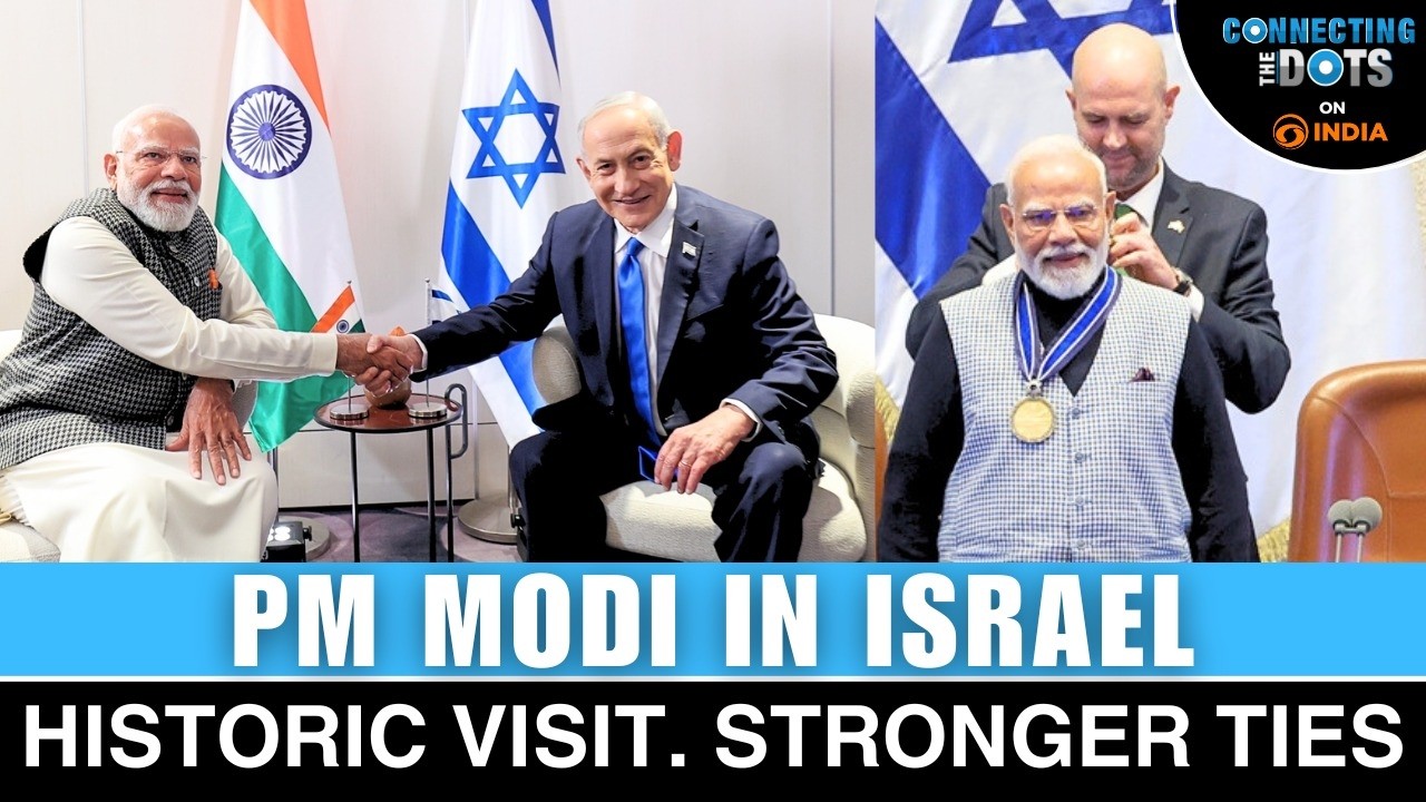 PM Modi’s Israel Visit 2026: Why This Changes West Asia Geopolitics | Connecting The Dots