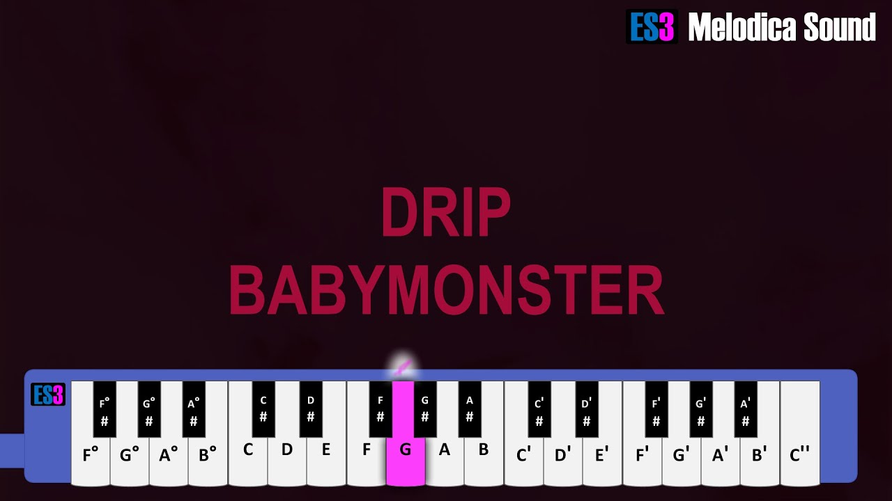 DRIP - BABYMONSTER Melodica Tutorial.