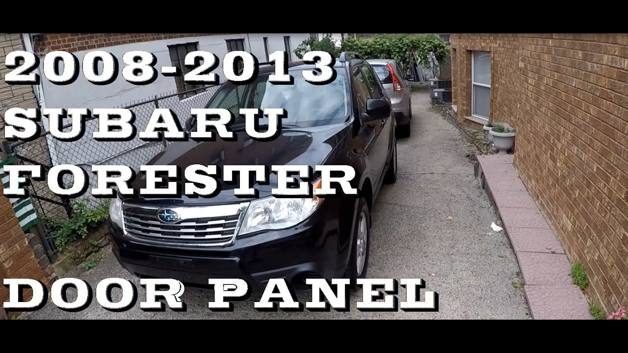 Как снять дверную панель на Subaru Forester 2008-2013