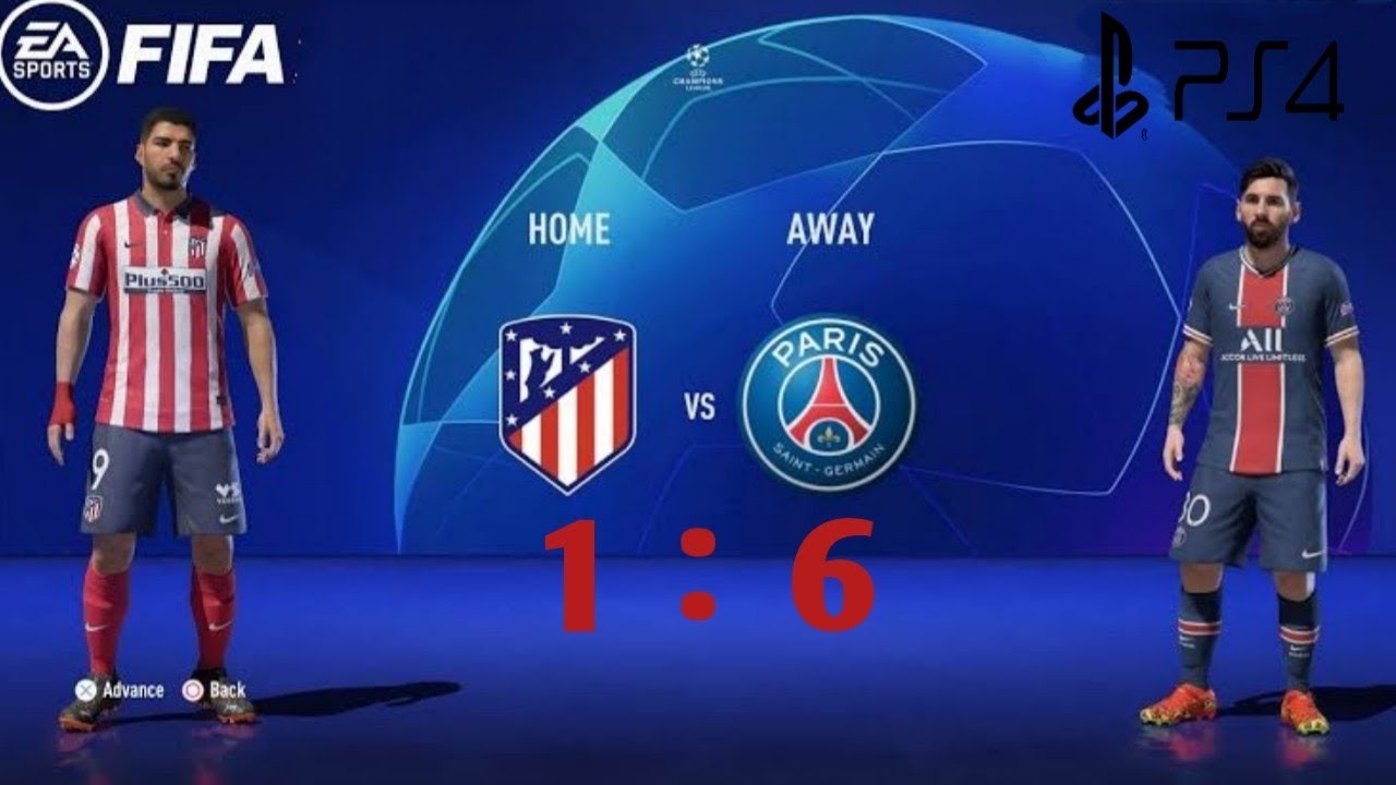 FIFA 22 PS 4 | Atletico Madrid Vs PSG | 1 : 6   UEFA Champions League