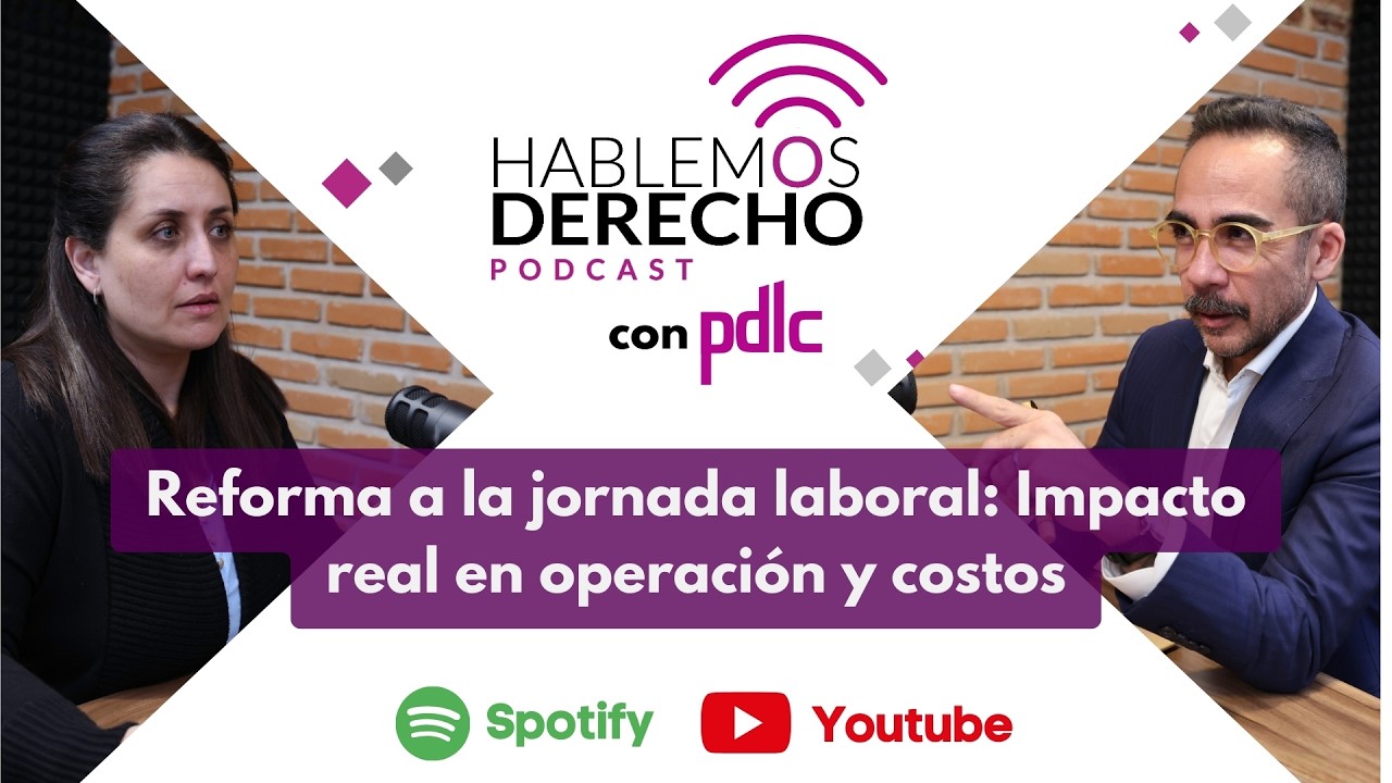 Reforma a la jornada laboral: Impacto real en operación y costos