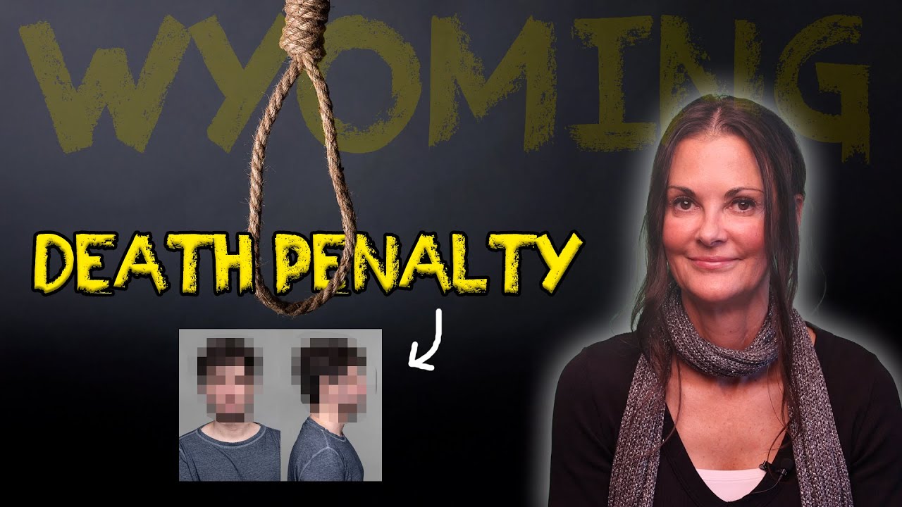 Wyoming Still Has the Death Penalty?